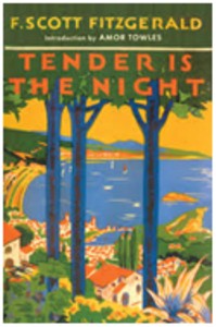 Tender is the night, by F. Scott Fitzgerald